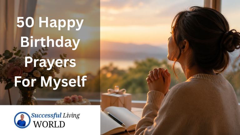 Birthday Prayers For Myself, Thankful Birthday Prayers For Myself, Birthday Prayers For Myself From Bible Verses, birthday wishes for myself