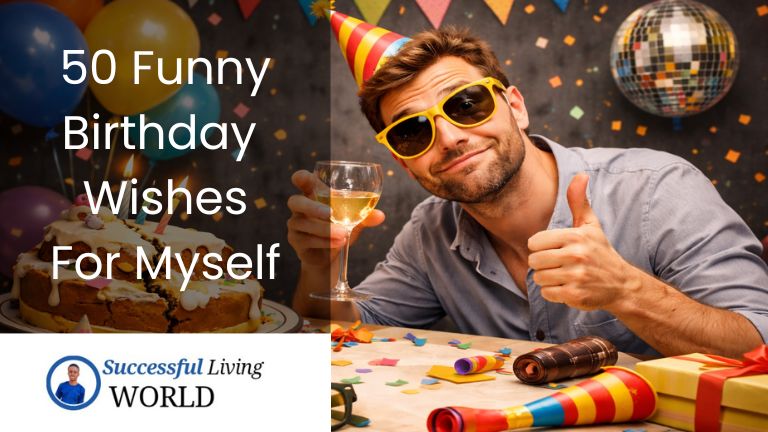 Funny birthday wishes for myself, birthday wishes for myself, self birthday wishes