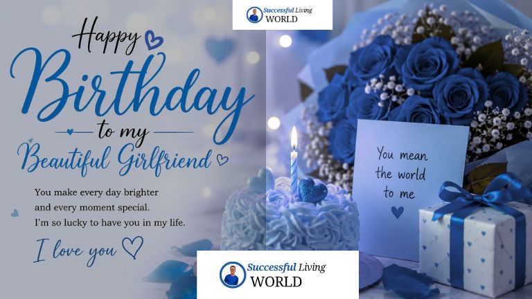 Birthday Wishes For Girlfriend, Heartfelt Birthday Wishes For Girlfriend, Short Birthday Wishes For Girlfriend, Romantic Birthday Wishes For Girlfriend, Inspirational birthday Wishes For Girlfriend, late birthday wishes for girlfriend, birthday quotes for girlfriend girlfriend birthday wishes, what to say on her birthday