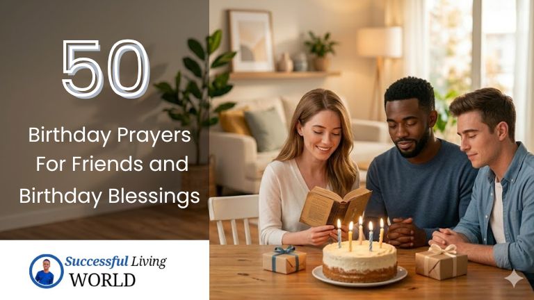 Birthday prayers for friends, birthday wishes for friends, birthday blessings, happy birthday prayers for my friend, male and female friends
