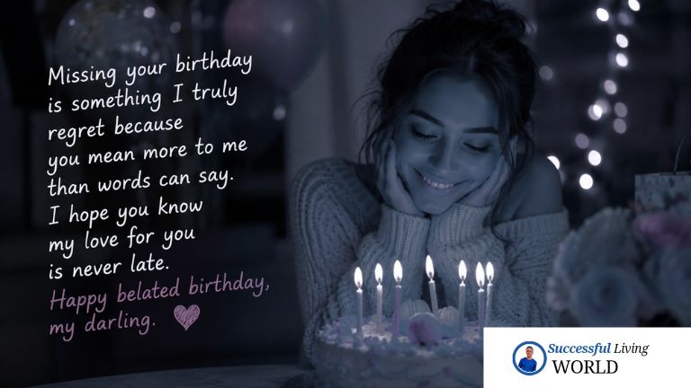 Happy belated birthday wishes for girlfriend, birthday wishes for girlfriend, belated birthday quotes for girlfriend