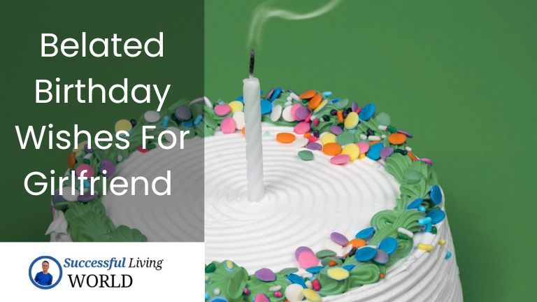 Belated birthday wishes for girlfriend